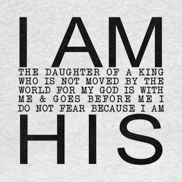 I am His by LowcountryLove